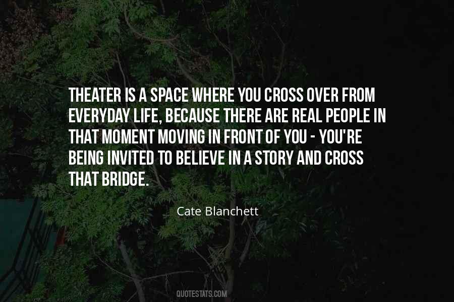 Quotes About Bridge And Life #438504