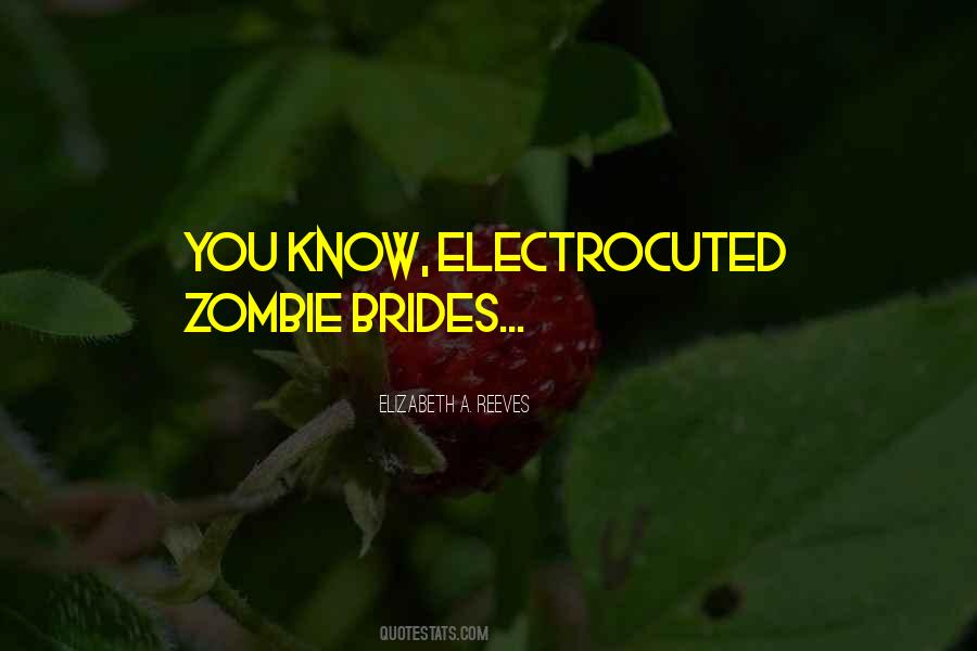 Quotes About Brides To Be #878278