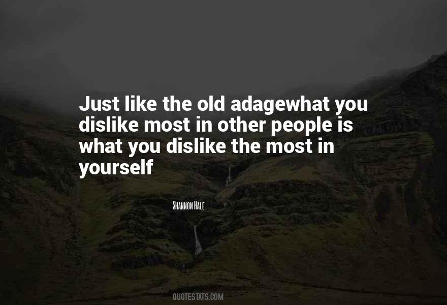 Old Adage Quotes #1161869