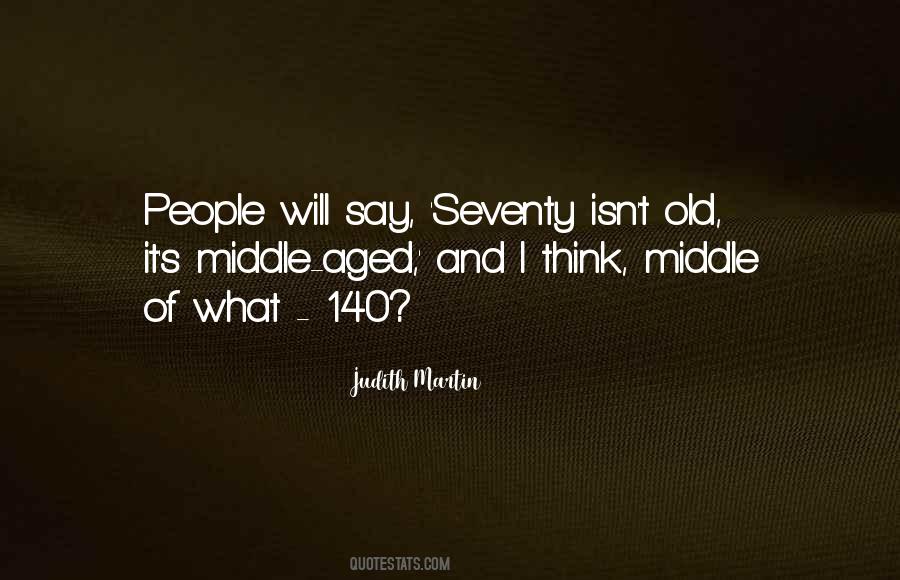 Old Aged Quotes #115973