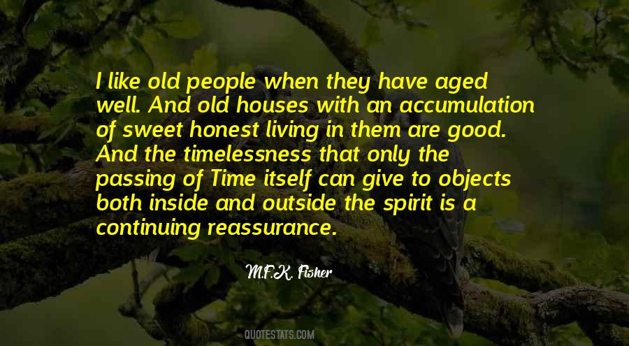 Old Aged Quotes #1456290