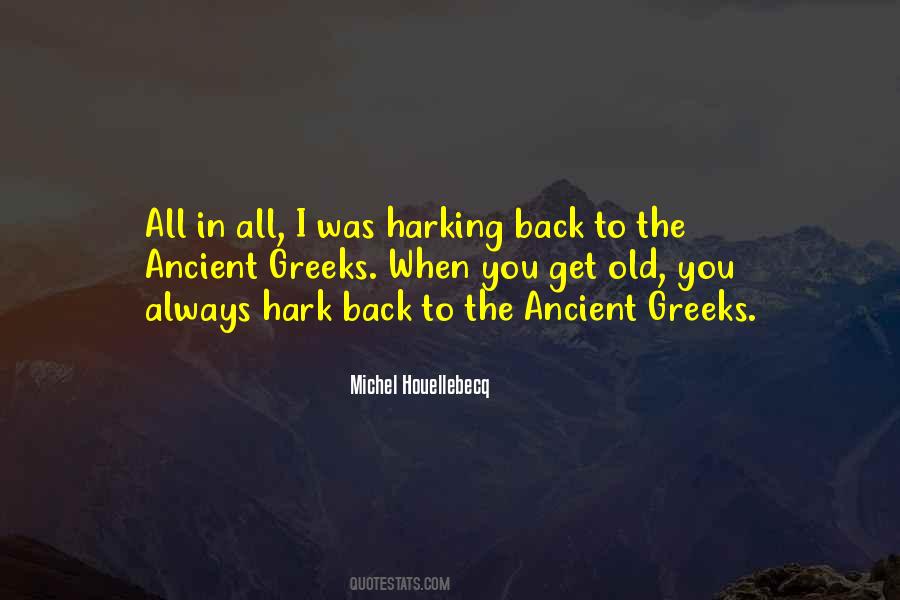 Old Ancient Quotes #921783