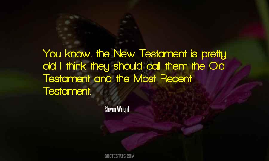 Old And New Testament Quotes #465791