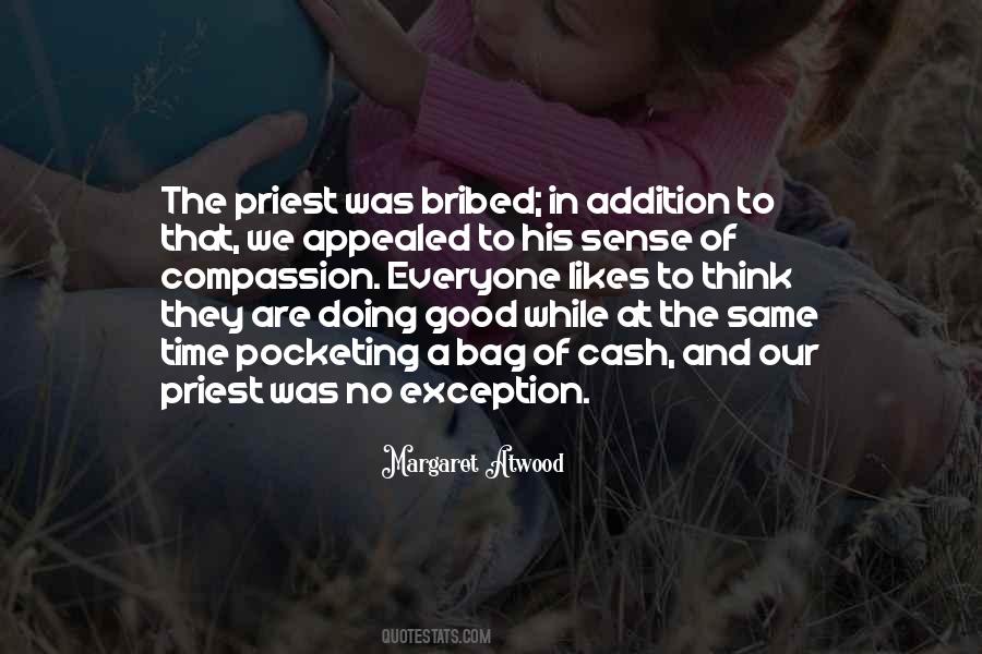 Quotes About Bribed #666643