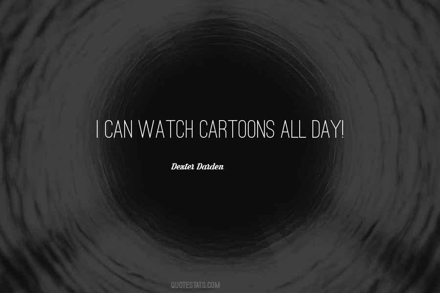 Old Cartoons Quotes #516902