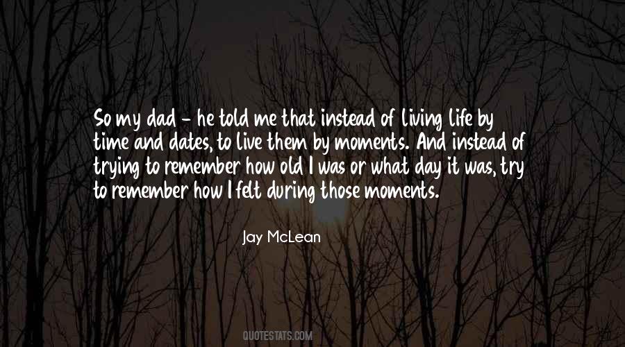 Old Dad Quotes #1026046