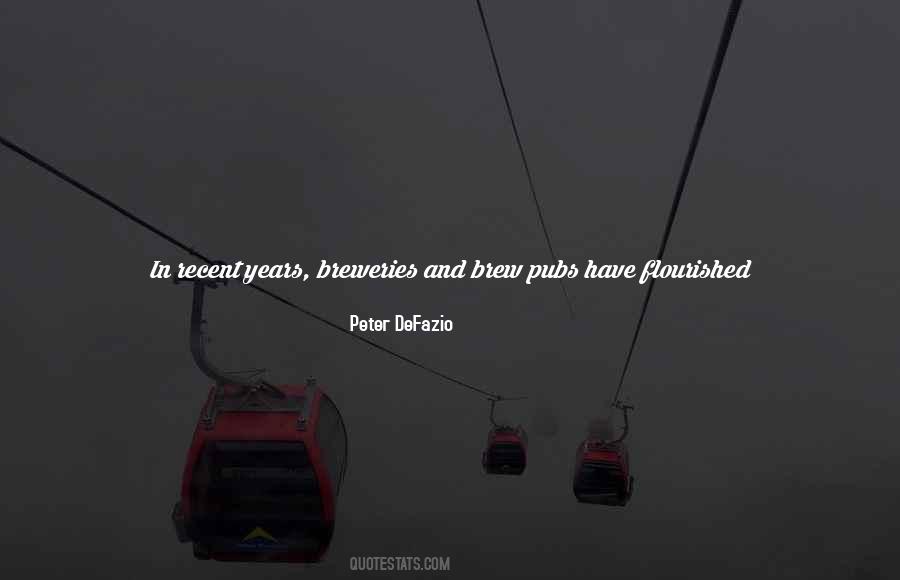Quotes About Brewery #1810798