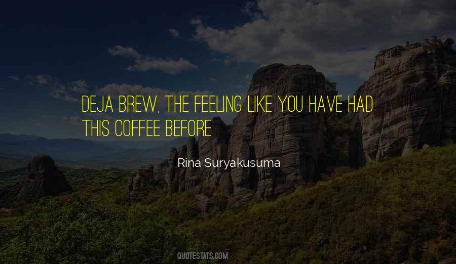 Quotes About Brew #583092