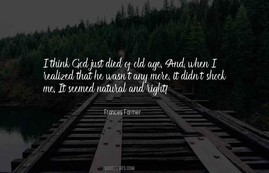 Old Farmer Quotes #584708