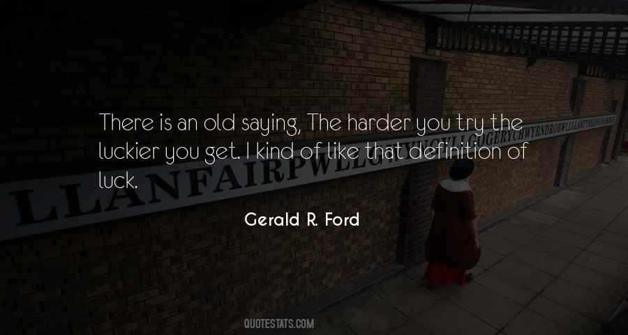 Old Ford Quotes #1561957