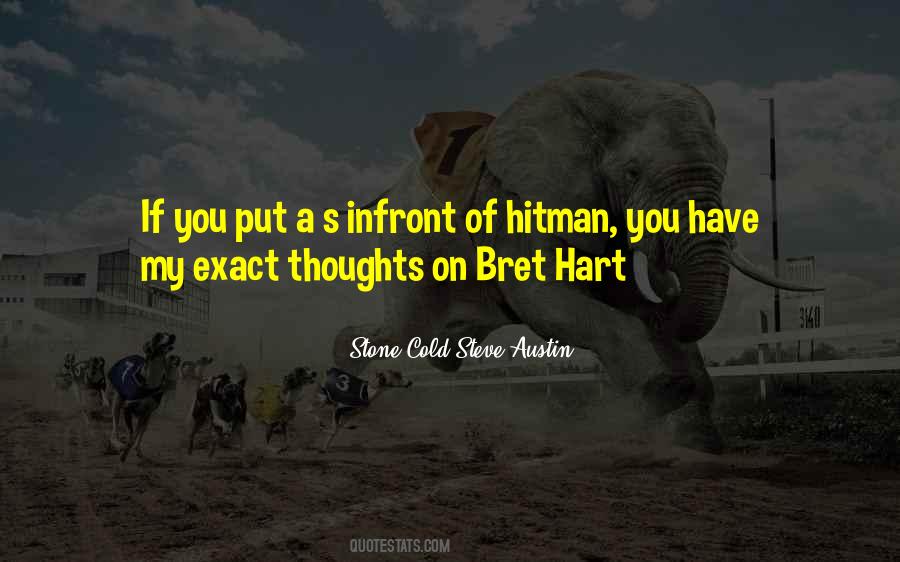 Quotes About Bret #1569136