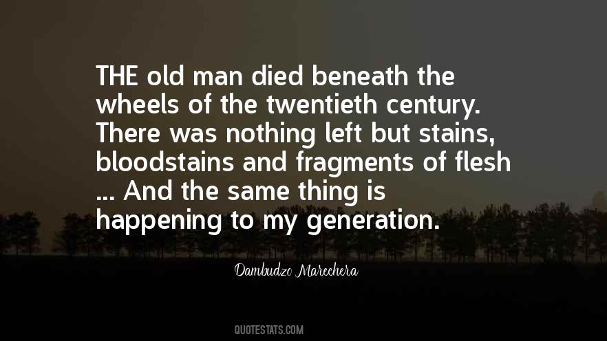 Old Generations Quotes #1084840