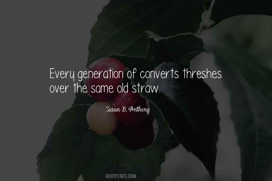 Old Generations Quotes #1774764