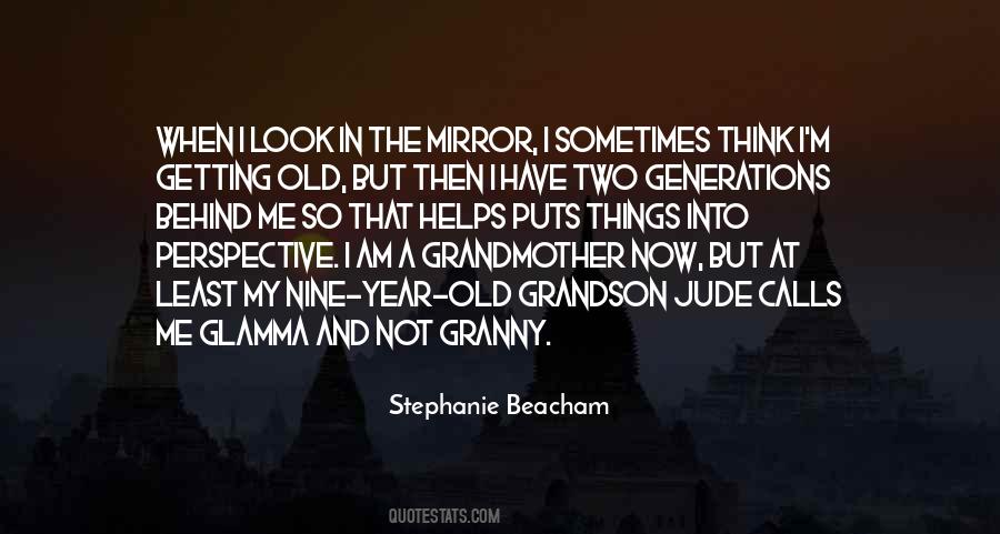 Old Generations Quotes #381716