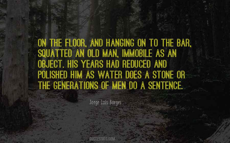 Old Generations Quotes #611003