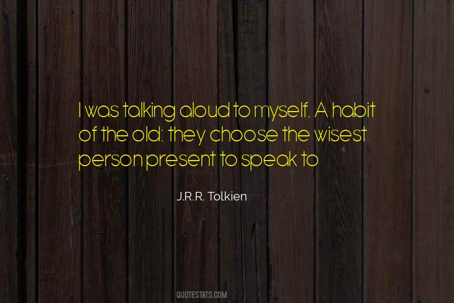 Old Habit Quotes #1469853