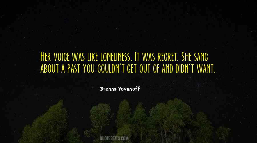 Quotes About Brenna #763813