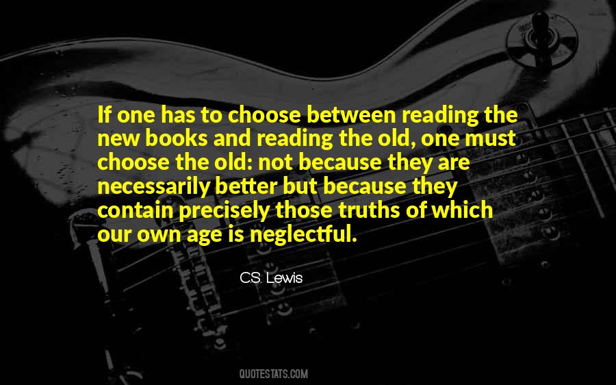 Old Is Better Than New Quotes #1155069