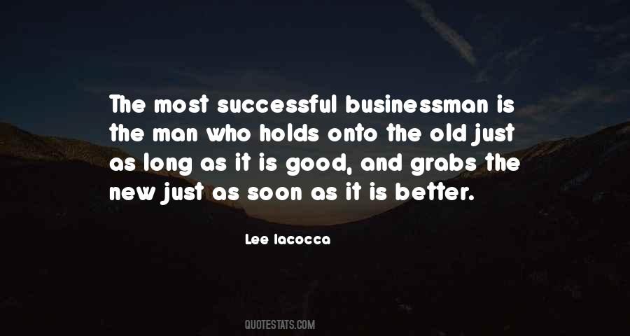 Old Is Better Than New Quotes #726052
