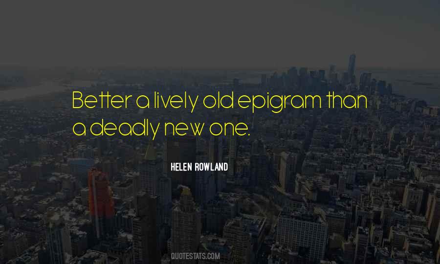 Old Is Better Than New Quotes #864295