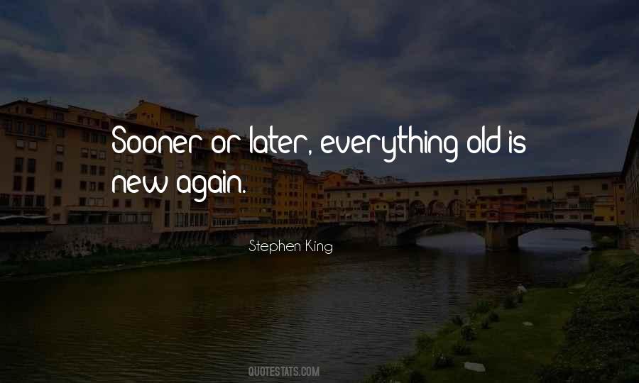 Old Is New Again Quotes #1395237