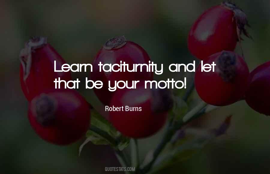 Quotes About Taciturnity #1459312
