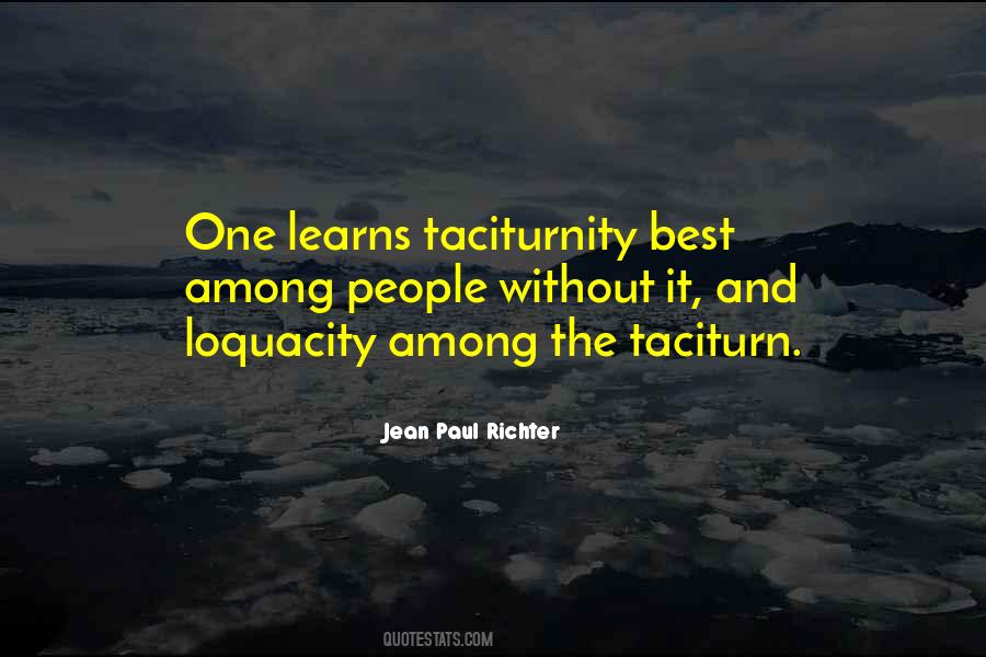 Quotes About Taciturnity #643237