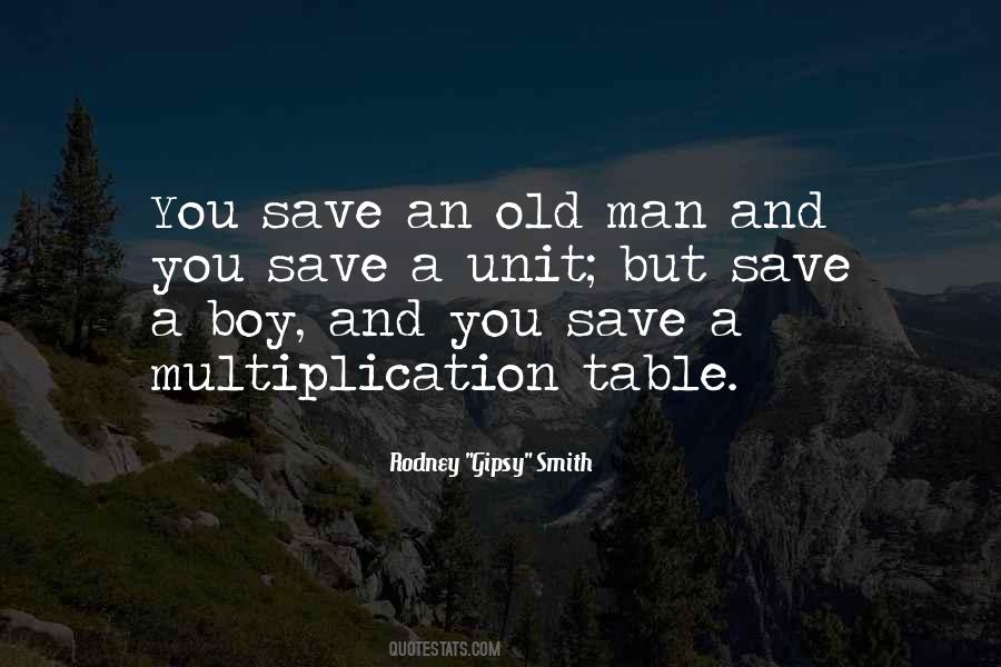 Old Man And The Boy Quotes #36147