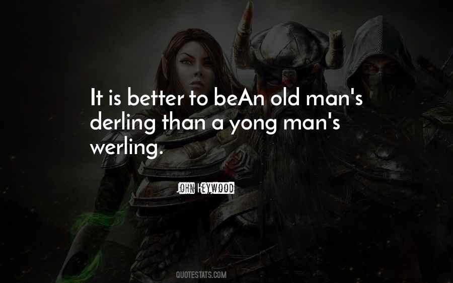 Old Man's Quotes #1110971