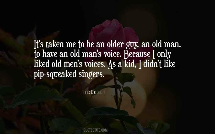 Old Man's Quotes #1722127
