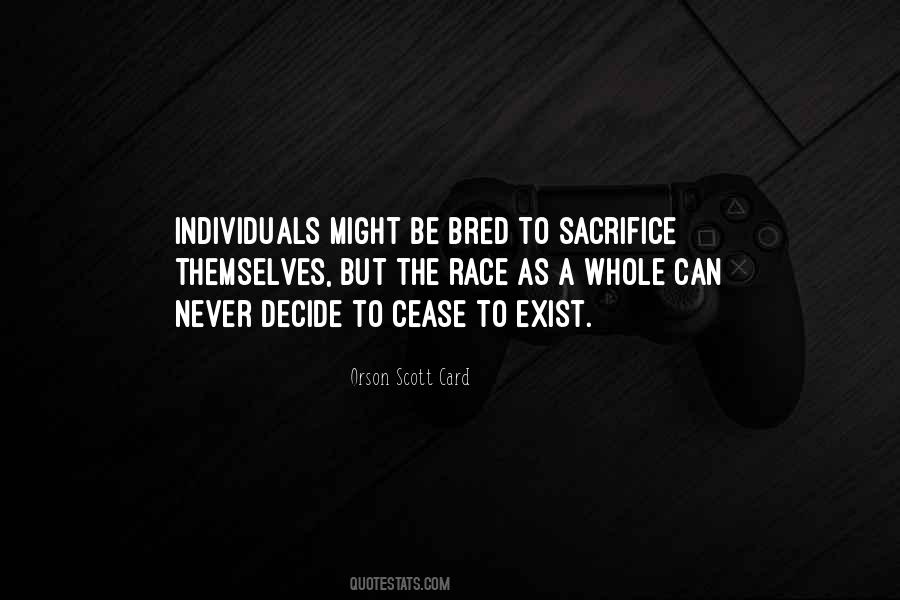 Quotes About Bred #1338796