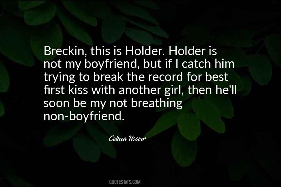 Quotes About Breckin #908773