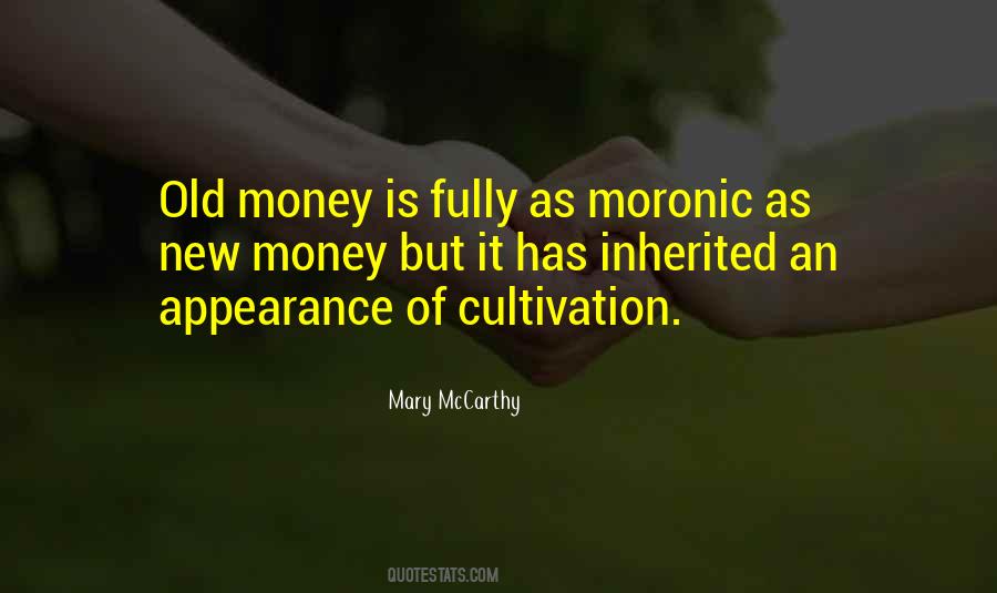 Old Money And New Money Quotes #1072761