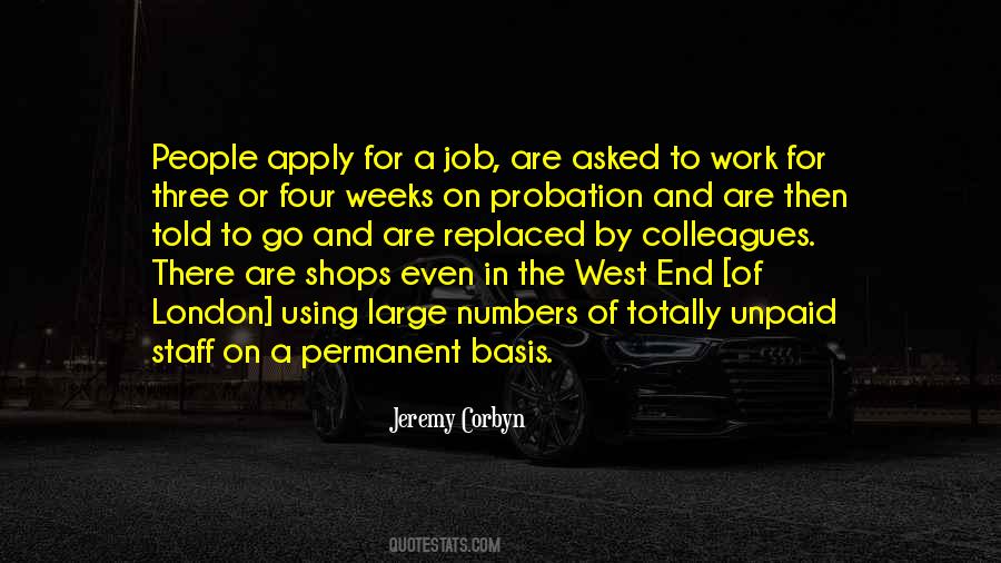 Quotes About Unpaid Work #1243026