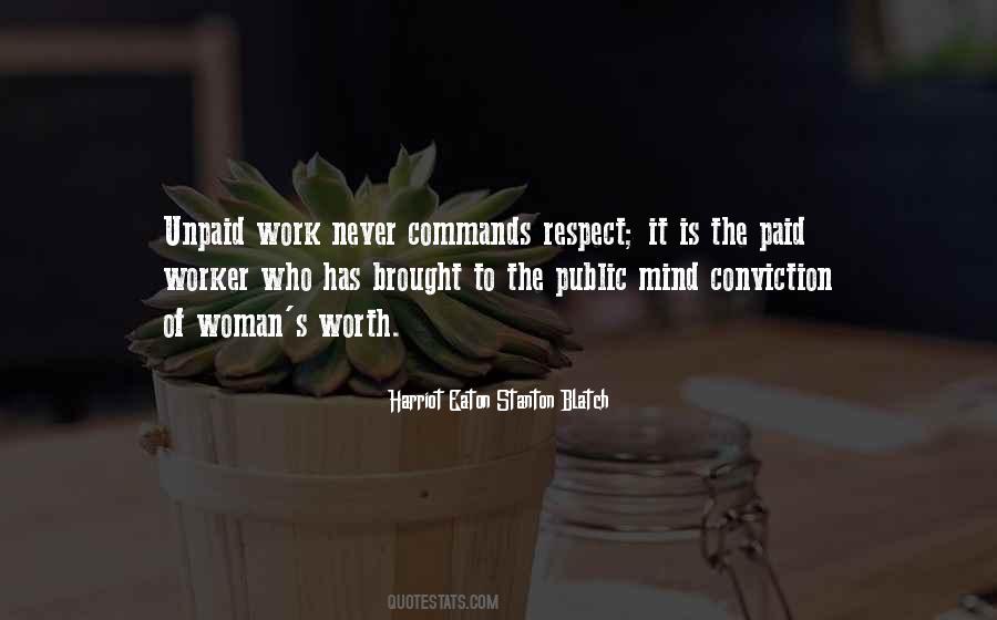 Quotes About Unpaid Work #201537