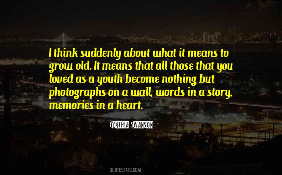 Old Photographs Memories Quotes #1360825
