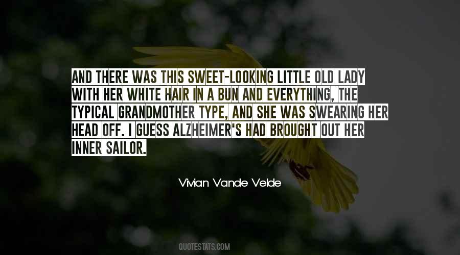 Old Sailor Quotes #1079821