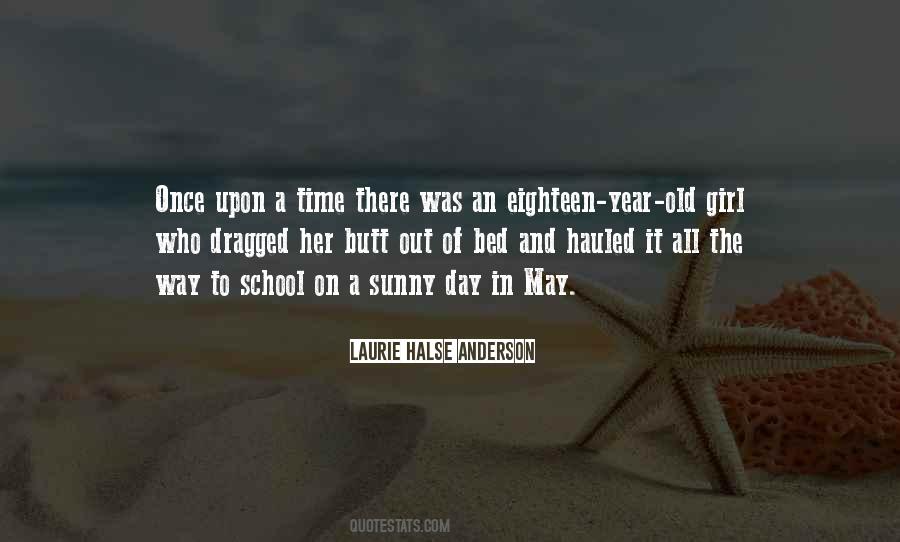 Old School Girl Quotes #1841995