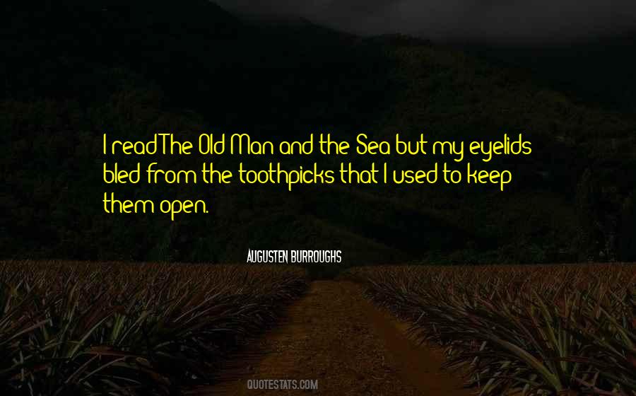 Old Sea Quotes #1384011