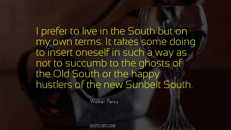 Old South Quotes #782719