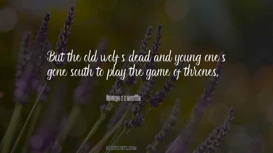 Old South Quotes #856948