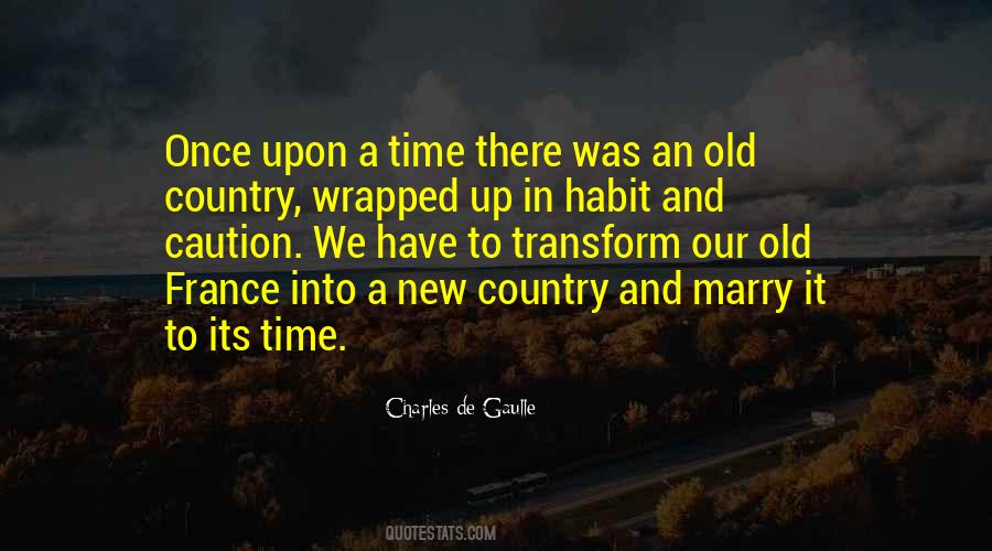 Old Time Country Quotes #1421404