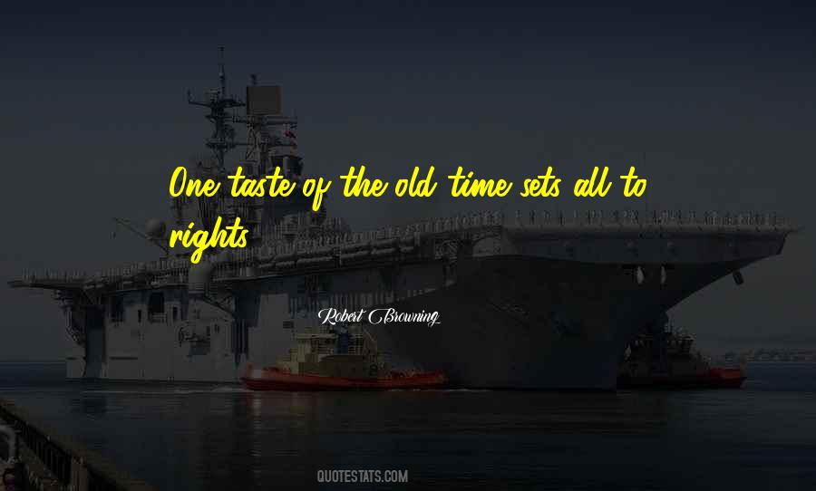Old Time Quotes #1715807