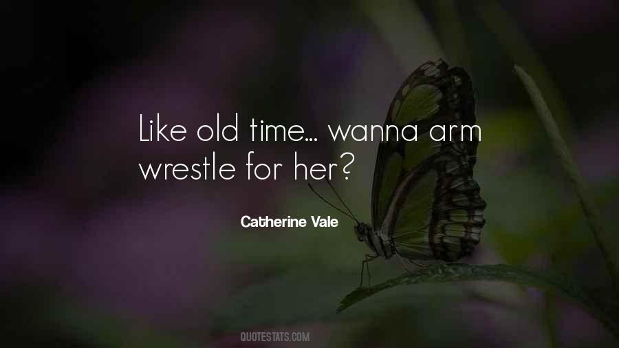 Old Time Quotes #180568