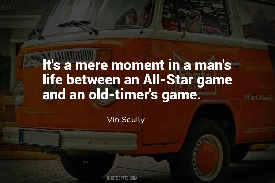 Old Timer Quotes #884958