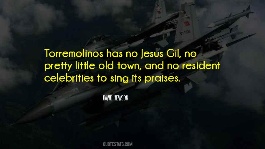 Old Town Quotes #1148499