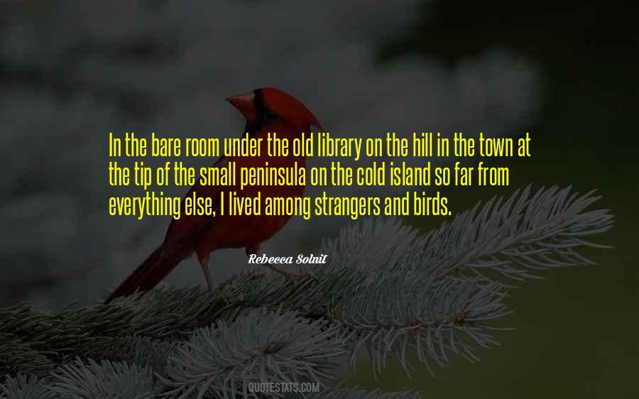 Old Town Quotes #1385161