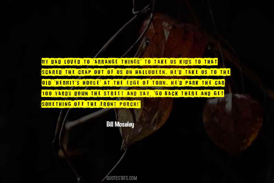 Old Town Quotes #1520497