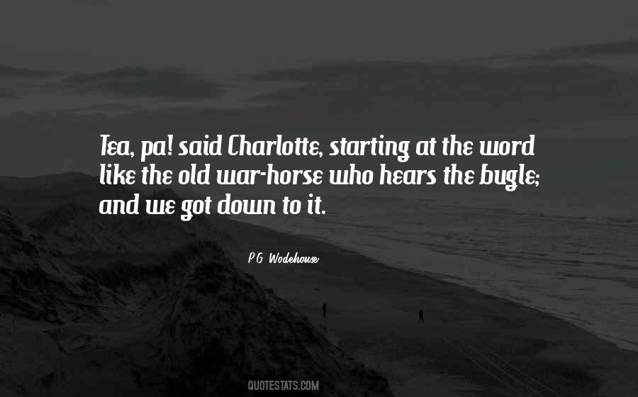Old War Horse Quotes #406862