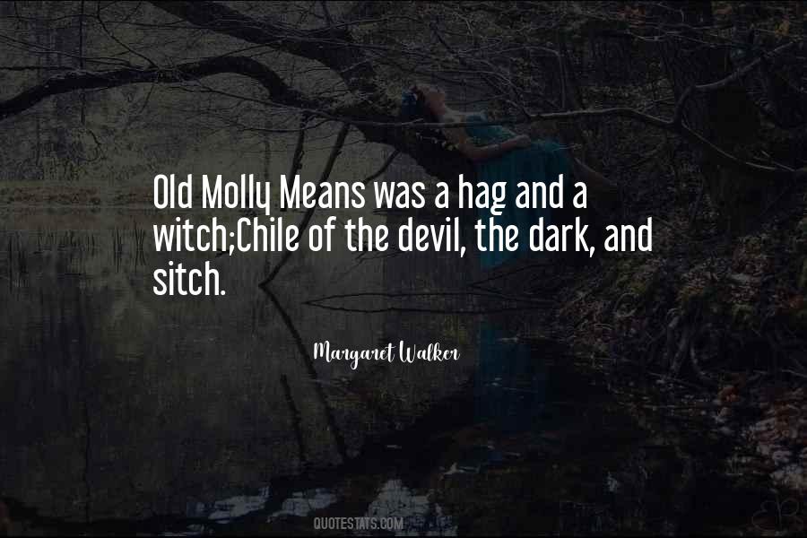 Old Witch Quotes #257442